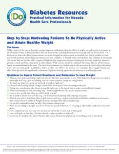 Diabetes Resources Practical Information for Nevada	 Health Care Professionals Step by Step: Motivating Patients To Be Physically Active and Attain Healthy Weight