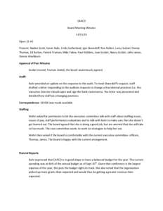 CARCD Board Meeting Minutes[removed]Open 12:45 Present: Nadine Scott, Karen Buhr, Emily Sutherland, Igor Skaredoff, Ron Rolleri, Leroy Scolari, Donna Thomas, Ed Burton, Patrick Truman, Mike Yalow, Paul Robbins, Joan Sco