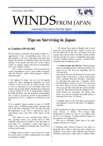 Extra Issue, April[removed]WINDS FROM JAPAN Licensing Executives Society Japan  Tips on Surviving in Japan
