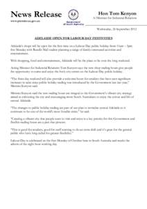 News Release www.premier.sa.gov.au Hon Tom Kenyon A/Minister for Industrial Relations Wednesday, 26 September 2012