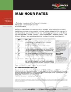 man hour rates 6110 Abbott Drive Omaha, NE2562 www.foxblocks.com