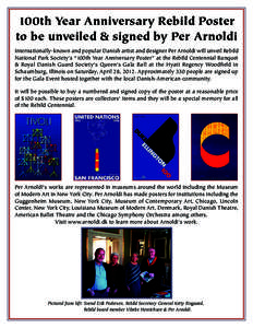 100th Year Anniversary Rebild Poster to be unveiled & signed by Per Arnoldi Internationally-known and popular Danish artist and designer Per Arnoldi will unveil Rebild National Park Society’s “100th Year Anniversary 