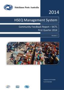 2014 HSEQ Management System Community Feedback Report – SICTL First Quarter 2014 Version 1
