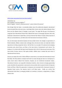 What moves international stock and bond markets? CFM-DP2015-14 Gino Cenedese1 and Enrico Mallucci2,3 Bank of England1, Centre For Macroeconomics2, London School of Economics3 Even though there has been a considerable deb