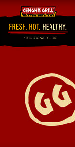 FRESH. HOT. HEALTHY. NUTRITIONAL GUIDE CHOOSE YOUR PROTEIN Item