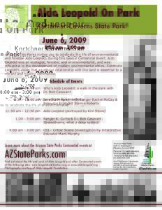 Aldo Leopold On Park Kartchner Caverns State Park® June 6, 2009 8:00 am - 3:00 pm
