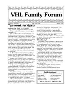 VHL Family Forum Volume 2, Number 1 ISSN[removed]Teamwork for Health