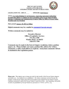 THE NAVAJO NATION LEGISLATIVE BRANCH INTERNET PUBLIC REVIEW PUBLICATION LEGISLATION NO: _0025-15_____  SPONSOR: Seth Damon