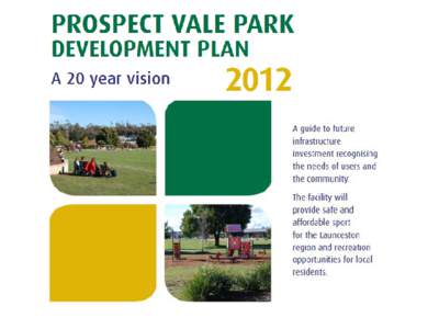 Prospect Vale Park Development Plan 2012