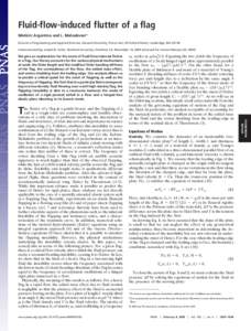 Fluid-flow-induced flutter of a flag Me´de´ric Argentina and L. Mahadevana Division of Engineering and Applied Sciences, Harvard University, Pierce Hall, 29 Oxford Street, Cambridge, MAWe give an explanation for