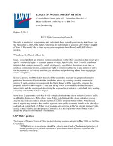 LEAGUE OF WOMEN VOTERS® OF OHIO 17 South High Street, Suite 650 • Columbus, OhioPhone • Faxwww.lwvohio.org October 5, 2015 LWV Ohio Statement on Issue 2