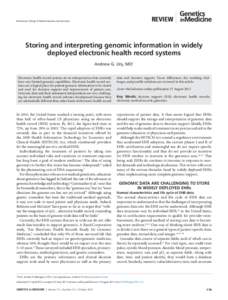 Review  © American College of Medical Genetics and Genomics Storing and interpreting genomic information in widely deployed electronic health record systems