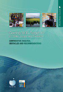 Socioeconomics / Public health / Sanitation / Sewerage / Drinking water / World Water Forum / Water supply and sanitation in Latin America / International Year of Sanitation / Health / Hygiene / Millennium Development Goals