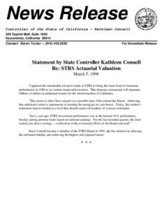 Press Release - Statement by State Controller Kathleen Connell Re: STRS Actuarial Valuation