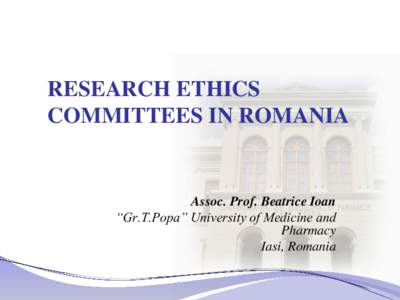 Applied ethics / Institutional review board / Declaration of Helsinki / Ethics Committee / Clinical trial / Bioethics / Business ethics / Research ethics / Medical ethics / Clinical research / Research / Ethics