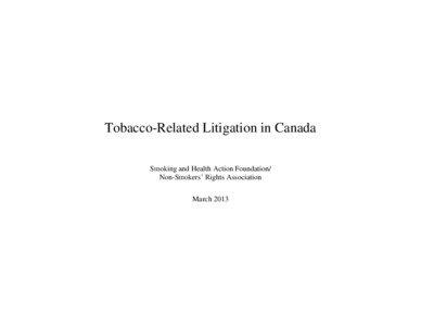 Tobacco politics / Tobacco industry / Tobacco Master Settlement Agreement / World No Tobacco Day / British American Tobacco / Japan Tobacco / Cigarette / American Tobacco Company / Tobacco Damages and Health Care Costs Recovery Act / Tobacco / Ethics / Smoking