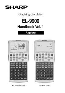 Graphing Calculator  EL-9900 Handbook Vol. 1 Algebra