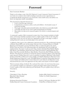 Foreword Dear Community Member: Thank you for taking a copy of the 2011 Hancock County Community Needs Assessment. It was borne of a common vision held by leading community service organizations: to cooperatively identif