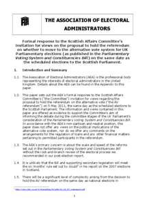 Voting / United Kingdom Alternative Vote referendum / Elections in the United Kingdom / Scottish independence referendum / Parliamentary Voting System and Constituencies Act / Referendum / Electoral Commission / Electoral reform / Electoral roll / Politics / Elections / Government
