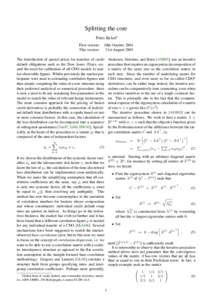 Splitting the core Peter J¨ackel∗ First version: This version:  10th October 2004