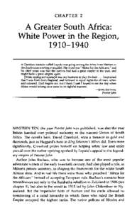 CHAPTER 2  A Greater South Africa: White Power in the Region, [removed]A Christian minister called Laputa was going among the tribes from Durban to