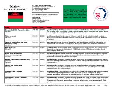 Malawi INVESTMENT SUMMARY U.S. African Development Foundation Country Program Coordinator: Lynda Ndovie Jere M. Phekani House, Glyn Jones Street