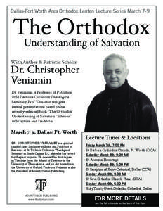 Dallas-Fort Worth Area Orthodox Lenten Lecture Series March 7-9  The Orthodox
