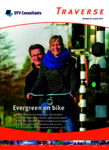 Tr a v e r s e Nummer 36, januari 2015 Evergreen on bike • •