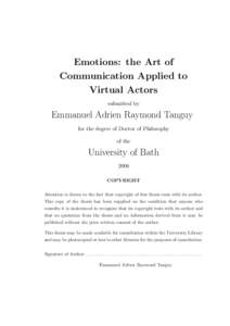 Emotions: the Art of Communication Applied to Virtual Actors submitted by  Emmanuel Adrien Raymond Tanguy