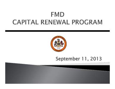 IFC  - FMD Capital Renewal Program - September 11, 2013