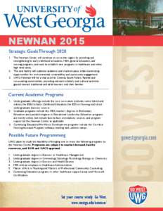 NEWNAN 2015 Strategic Goals Through 2020 UWG - NEWNAN NEWS  1.  The Newnan Center will continue to serve the region by providing and