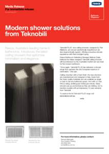 Media Release For immediate release November 2011 Modern shower solutions from Teknobili