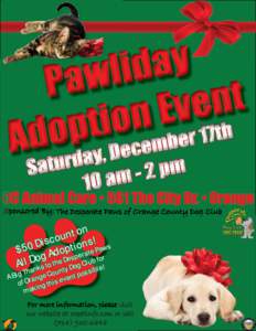 OC Animal Care • 561 The City Dr. • Orange Sponsored By: Thee Desperate Paws of o Orange County Dog Club Clu  n