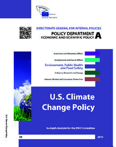 Carbon dioxide / Carbon finance / Air pollution / Greenhouse gas / United Nations Framework Convention on Climate Change / Emissions trading / Shale gas / Climate change policy of the United States / Emission intensity / Environment / Climatology / Climate change policy