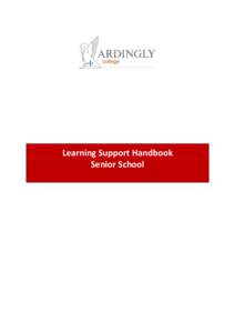 Learning Support Handbook Senior School Ardingly College Learning Support Handbook - Senior School Contents