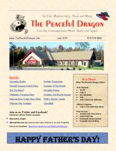 Tai Chi, Martial Arts, Yoga and More  The Peaceful Dragon For the Contemporary Mind, Body and Spirit  www.ThePeacefulDragon.com