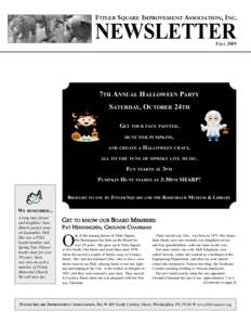 NEWSLETTER  FITLER SQUARE IMPROVEMENT ASSOCIATION, INC. FALL[removed]7TH ANNUAL HALLOWEEN PARTY
