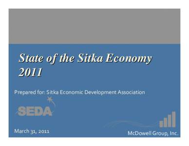 State of the Sitka Economy 2011 !