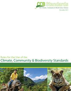 DecemberRules for the Use of the Climate, Community & Biodiversity Standards