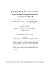 Detecting Asset Price Bubbles in the Near-Explosive Random Coefficient Autoregressive Model. Anurag Banerjee  Guillaume Chevillon∗