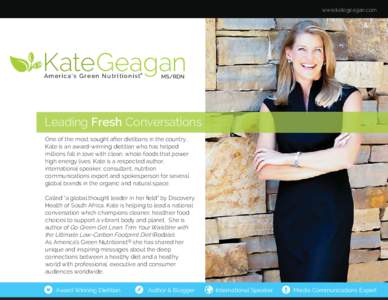 www.kategeagan.com  KateGeagan ®  America’s Green Nutritionist