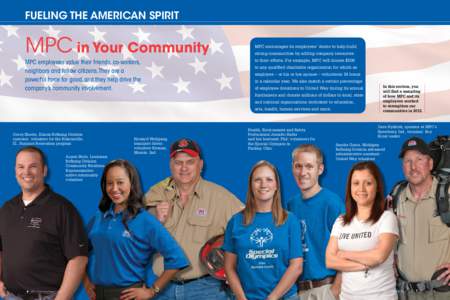 contents Fueling the American Spirit MPC in Your Community MPC employees value their friends, co-workers,