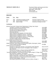THOMAS P. SIMON, Ph. D.  The School of Public and Environmental Affairs 1315 E. Tenth Street, Room 357 Bloomington, Indiana[removed]2443