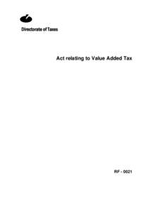 Directorate of Taxes  Act relating to Value Added Tax RF