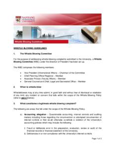 WHISTLE BLOWING GUIDELINES 1. The Whistle Blowing Committee  For the purpose of addressing whistle-blowing complaints submitted to the University, a Whistle