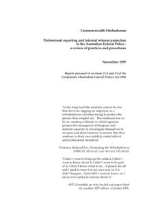 Professional reporting and internal witness protection in the Australian Federal Police - a review of practices and procedures