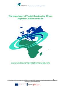4th Edition E-policy Brief August[removed]The he Importance of Youth Education for African Migrants Children in the EU