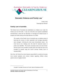 Family therapy / Violence / Law / Domestic violence / Child abuse / Restraining order / Child contact centre / Child protection / Outline of domestic violence / Abuse / Ethics / Violence against women