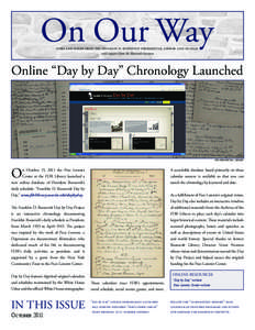 On Our Way news and notes from the franklin d. roosevelt presidential library and museum with support from the Roosevelt Institute Online “Day by Day” Chronology Launched