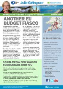 Working for the South West of England and Gibraltar  Summer 2011 ANOTHER EU BUDGET FIASCO